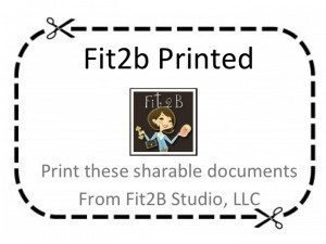 Printables | Fit2B Studio