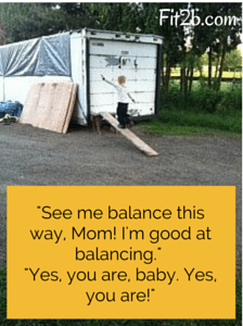 Kids can learn balance anytime, anywhere! Fit2b.com