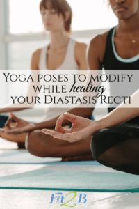 Diastasis Recti and Yoga: Shocking Photo - Fit2B Studio