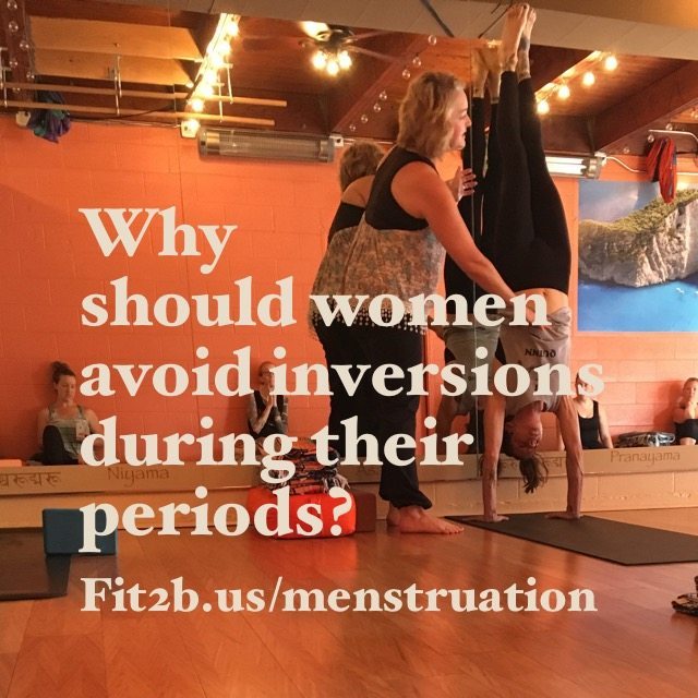 Why Should Women Avoid Inversions During Menstruation? - Fit2B.com - Why should women avoid inversions during their periods?