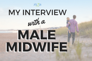 My-Interview-with-a-Male-Midwife-Fit2B-Studio