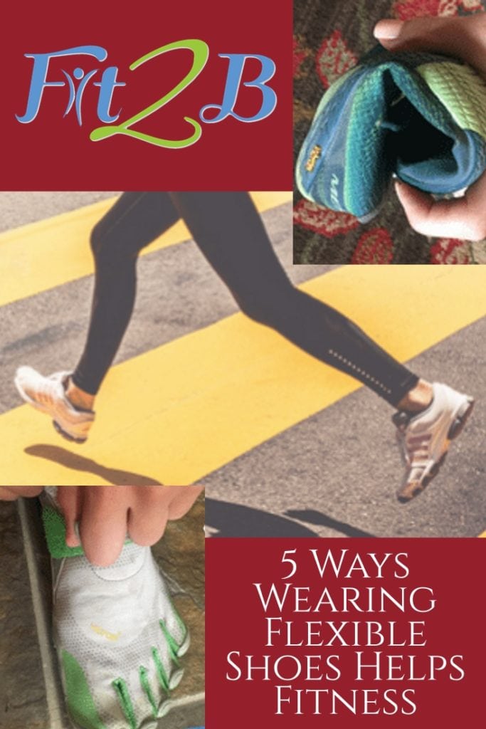 5 Ways Wearing Flexible Shoes Helps Fitness - Fit2B.com - #exercise #fit #fitfam #gym #health #healthy #motivation #weightloss #workout #fitmom #fitmama #walking #running #jogging #shoes #footwear #diastasisrectirecovery #mummytummy #core #corestrengthening