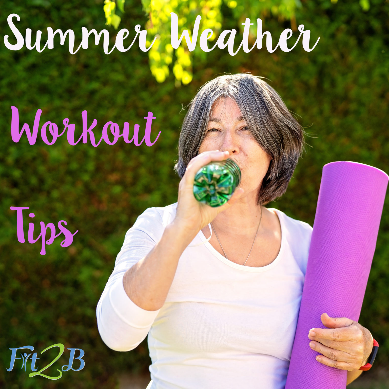 Workout Tips for Hot Weather